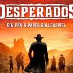 Völlig kostenlos: Das Rollenspiel zu Desperados kostet keinen Cent. Bildrechte: Pegasus Spiele