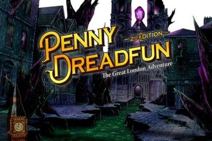 Das Brettspiel Penny Dreadfun ist der zweiten Edition soll via Crowdfunding realisiert werden. Bild: Redi Games
