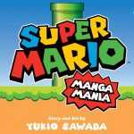 Mit Super Mario Manga Mania erschein Super Mario Kun erstmals auf englischer Sprache. Bild: Viz Media