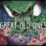 Würfeln Cthulhu Roll&Write Roll for Great Old Ones Kickstarter Brettspielneuheit